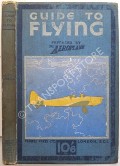Book cover of Guide to Flying by VEALE, S.E.